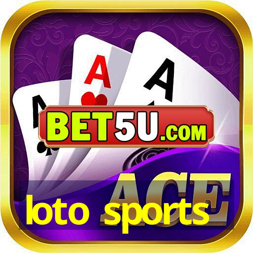 loto sports